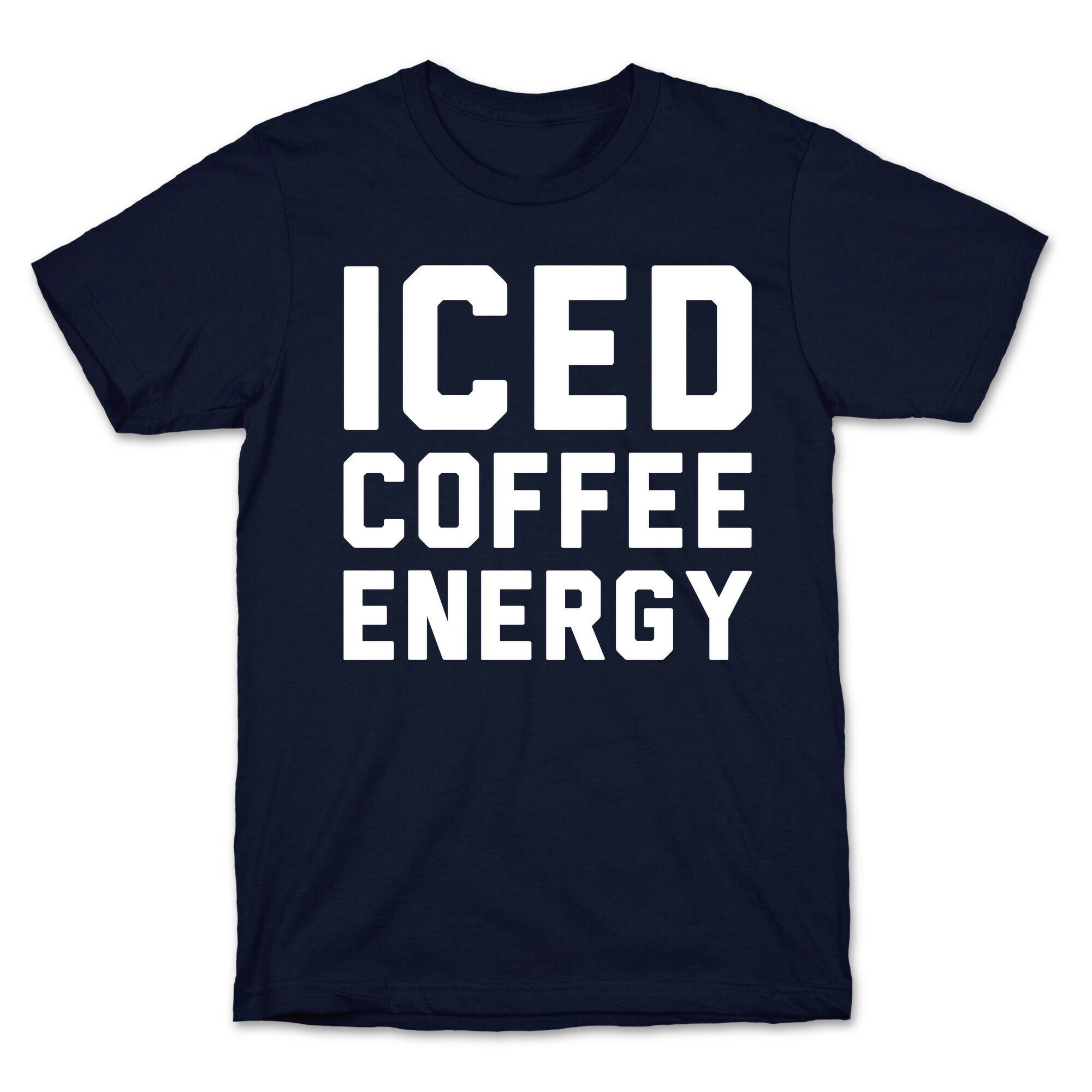 Iced Coffee Energy White Print T-Shirt